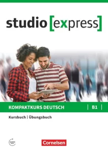 studio [express] B1 Kurs-und Übungsbuch mit Audios online