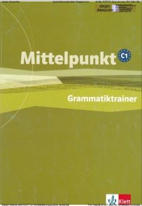 Mittelpunkt C1 Grammatiktrainer