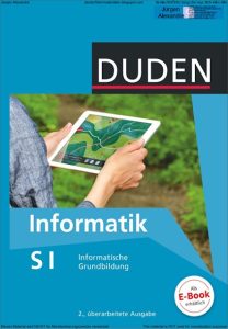 Duden_Informatik_Sekundarstufe_I_7_10_Schuljahr_Informatische_Grundbildung